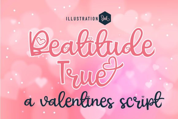 Beatitude True: A Font That Elevates Your Brand