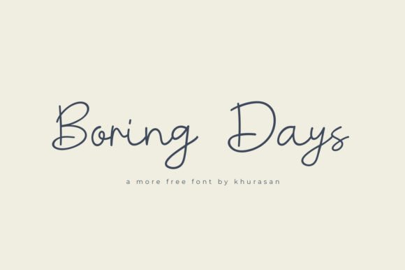 Boring Days Font Review