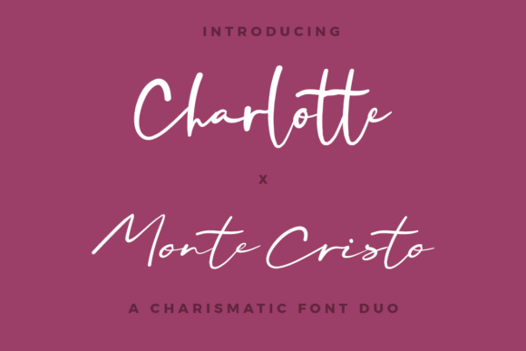 Charlotte X Monte Cristo Duo Font