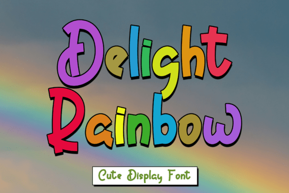 Delight Rainbow: A Font That Adds Joy to Business