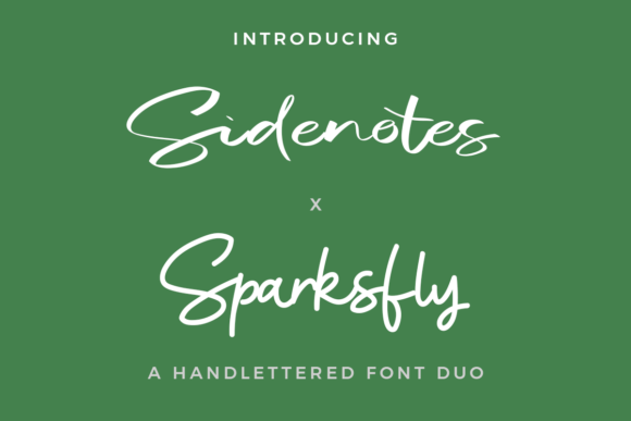 Sidenotes X Sparksfly Duo: Elegant Script Fonts