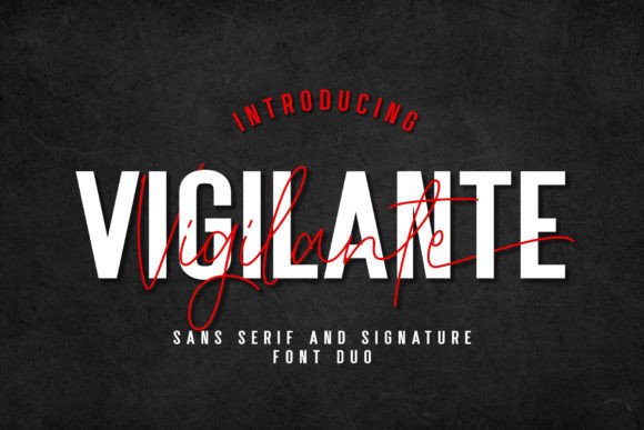 Vigilante: A Bold Font for Modern Campaigns