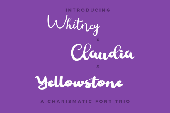 Whitney Claudia Yellowstone Trio Font